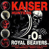Kaiser Hunters : For Royal Beavers